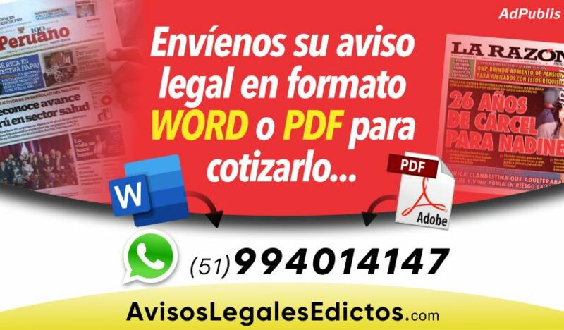 Envíenos texto en WORD o PDF para cotizar su aviso Legal en diario oficial El Peruano