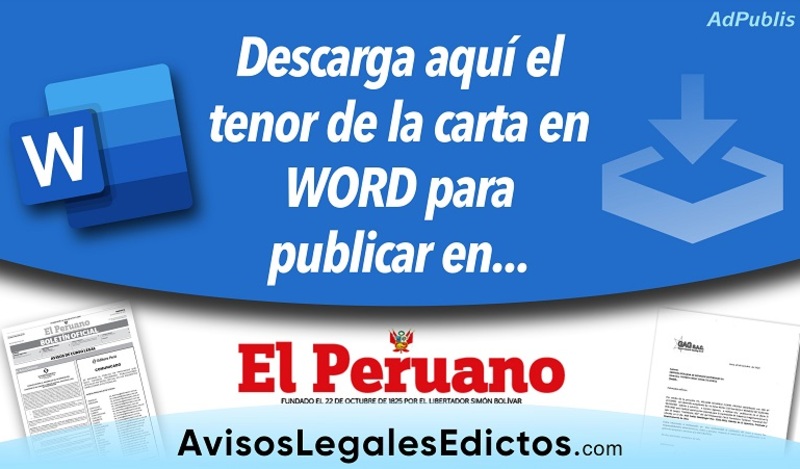 Descargar tenor en  Word Carta de Responsabilidad Aviso El Peruano solicitando la publicación firmada por el representante legal