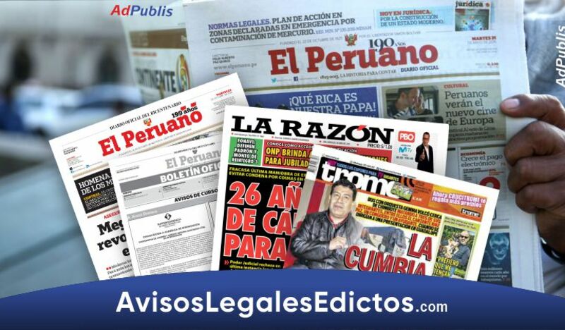 Publicidad Avisos Legales Edictos El Peruano Diarios Lima Provincia mayor circulacion Trome La Razon
